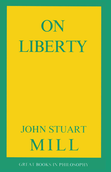 On Liberty by John Stuart Mill, 9780879753368