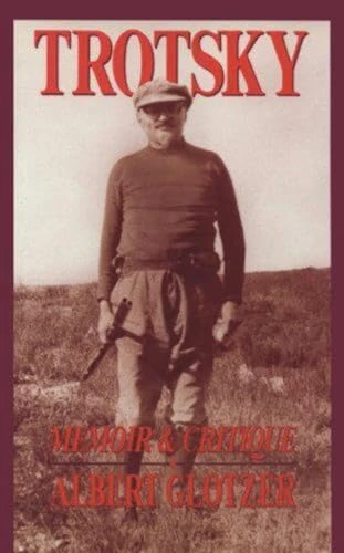 Trotsky (Memoir and Critique) by Albert Glotzer, 9780879755447