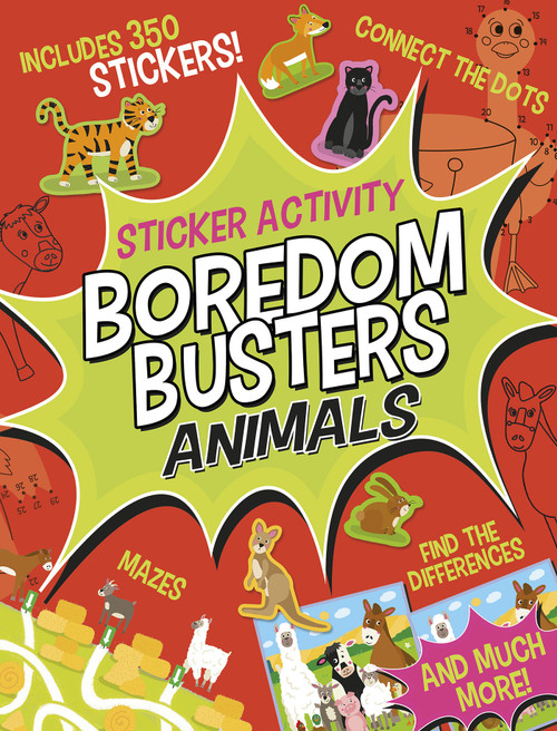 Boredom Busters: Animals Sticker Activity (Includes 350 stickers! Mazes, connect the dots, find the differences, and much more!) by Tiger Tales, Liza Lewis, 9781664340541