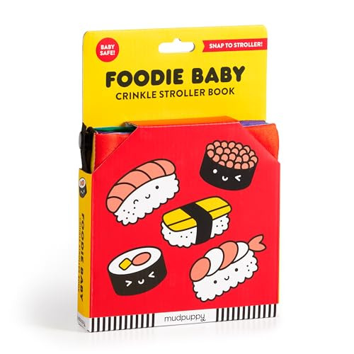 Foodie Baby Crinkle Fabric Stroller Book by Mudpuppy, n/a Mochi Kids, 9780735377424