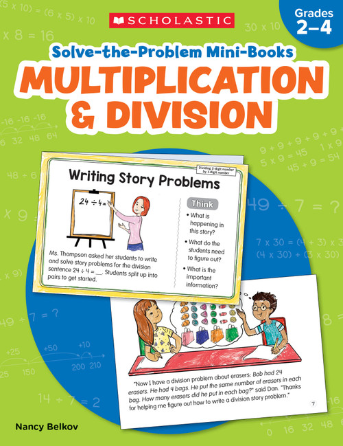 Solve-the-Problem Mini Books: Multiplication & Division by Nancy Belkov, 9781338804584
