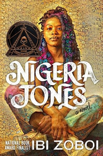Nigeria Jones (A Novel) by Ibi Zoboi, 9780062888846