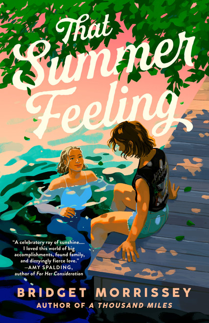 That Summer Feeling by Bridget Morrissey, 9780593549247