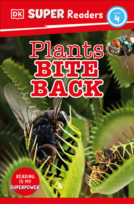 DK Super Readers Level 4 Plants Bite Back - 9780744068351 by DK, 9780744068351