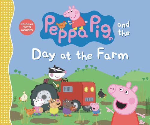 Peppa Pig and the Day at the Farm by Candlewick Press, 9781536230772