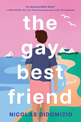 The Gay Best Friend by Nicolas DiDomizio, 9781728270296