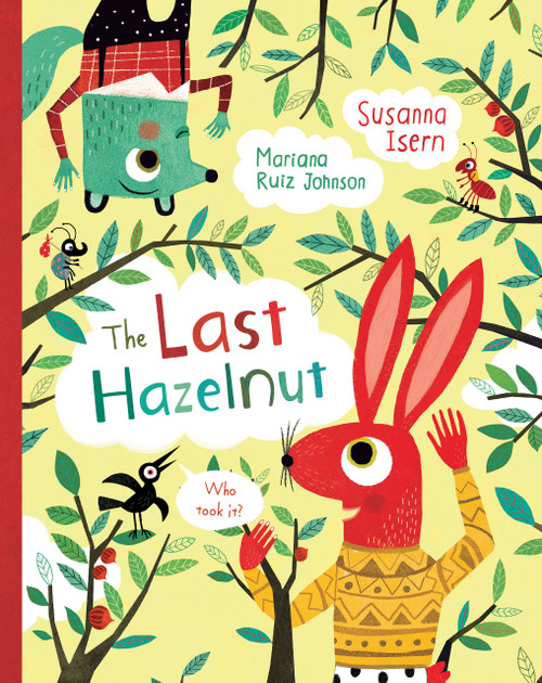 The Last Hazelnut - 9781646860562 by Susanna Isern, Mariana Ruiz Johnson, 9781646860562