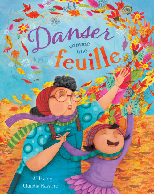 Danser comme une feuille (French Edition) by AJ Irving, Claudia Navarro, 9781646860609