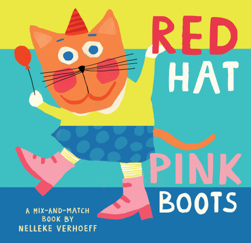 Red Hat, Pink Boots by Nelleke Verhoeff, Nelleke Verhoeff, 9781646862849