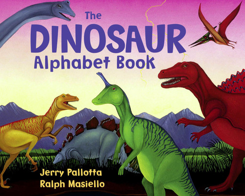 The Dinosaur Alphabet Book by Jerry Pallotta, Ralph Masiello, 9780881064667