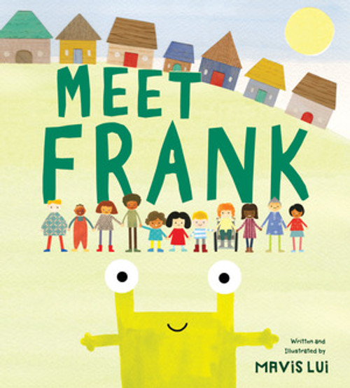 Meet Frank by Mavis Lui, 9781958394007