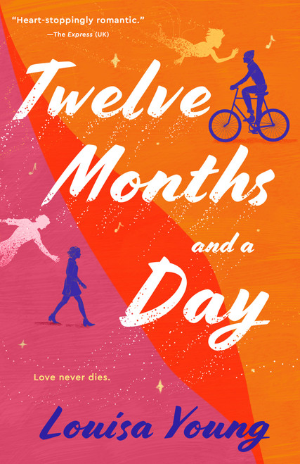 Twelve Months and a Day by Louisa Young, 9780593542651