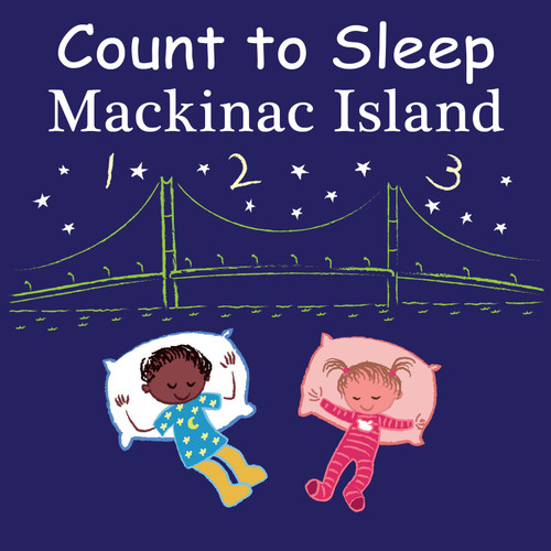 Count to Sleep Mackinac Island by Adam Gamble, Mark Jasper, 9781649070760