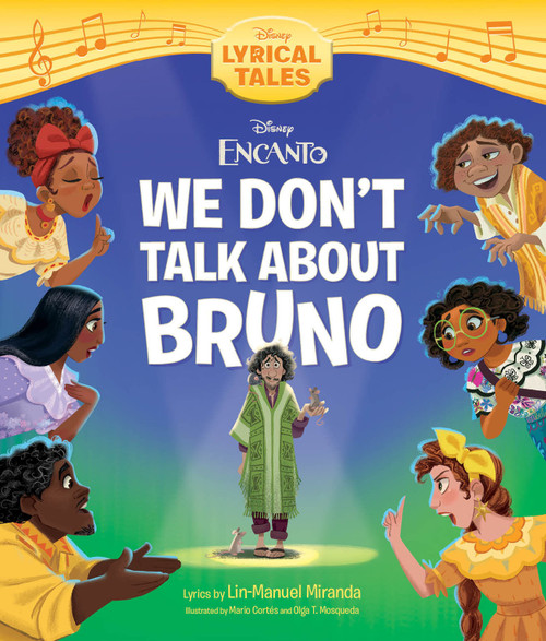 Encanto: We Don't Talk About Bruno by Disney Books, 9781368094160