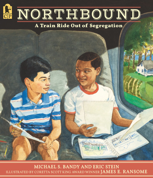 Northbound: A Train Ride Out of Segregation - 9781536230659 by Michael S. Bandy, Eric Stein, James E. Ransome, 9781536230659