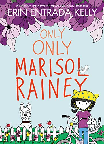 Only Only Marisol Rainey by Erin Entrada Kelly, Erin Entrada Kelly, 9780062970480