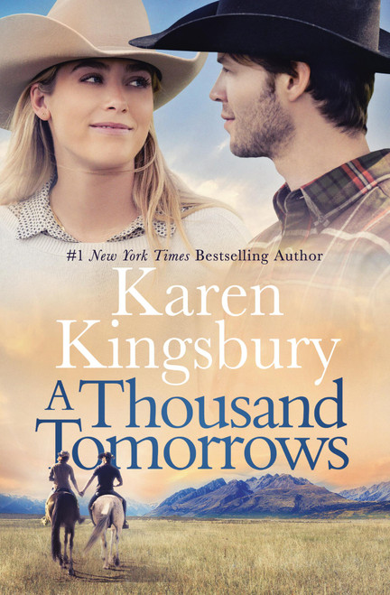 A Thousand Tomorrows by Karen Kingsbury, 9781546003649