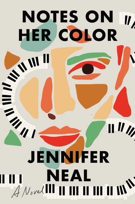 Notes on Her Color (A Novel) by Jennifer Neal, 9781646221196