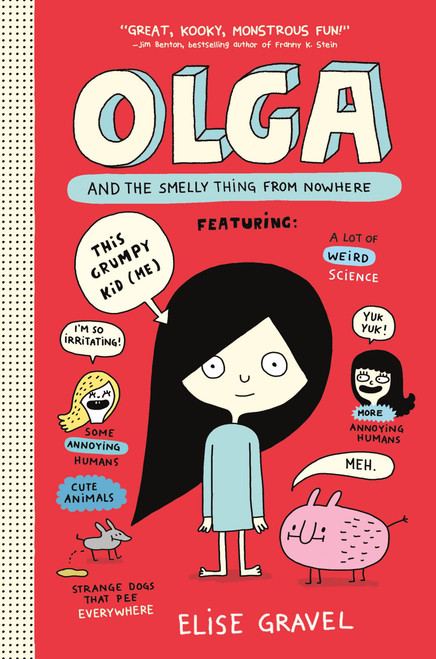 Olga and the Smelly Thing from Nowhere - 9780062351272 by Elise Gravel, Elise Gravel, 9780062351272