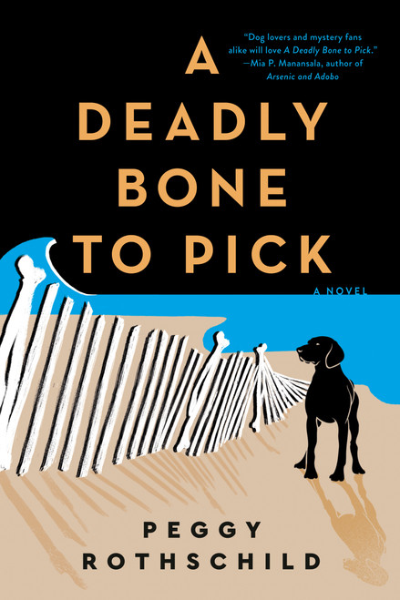 A Deadly Bone to Pick - 9780593437100 by Peggy Rothschild, 9780593437100