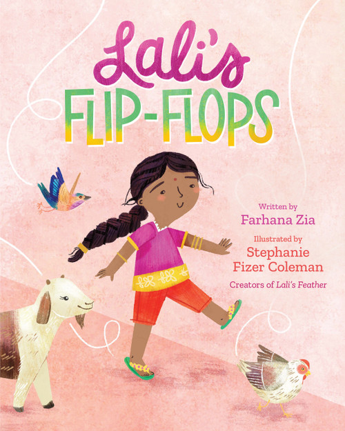 Lali's Flip-Flops by Farhana Zia, Stephanie Fizer Coleman, 9781682634936