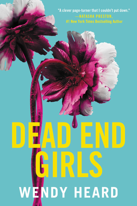 Dead End Girls - 9780316310529 by Wendy Heard, 9780316310529