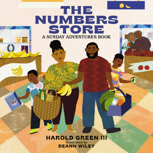 The Numbers Store (Sunday Adventures Series) by Harold Green III, DeAnn Wiley, 9780762481576