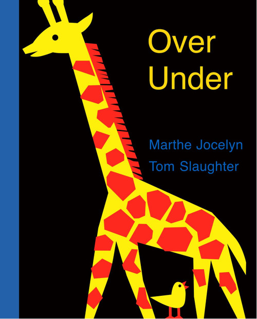 Over Under by Marthe Jocelyn, Tom Slaughter, 9780887767081