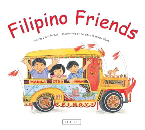 Filipino Friends by Liana Romulo, Corazon Dandan-Albano, 9780804838221