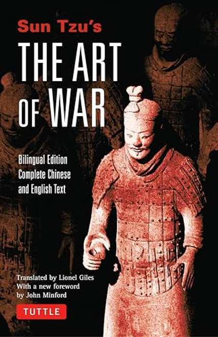 Sun Tzu's The Art of War (Bilingual Edition - Complete Chinese and English Text) by Sun Tzu, John Minford, 9780804839440