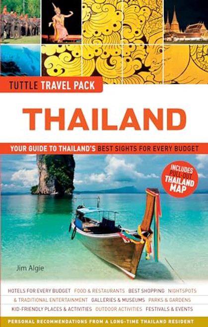 Thailand Tuttle Travel Pack (Your Guide to Thailand's Best Sights for Every Budget) by Jim Algie, 9780804842105