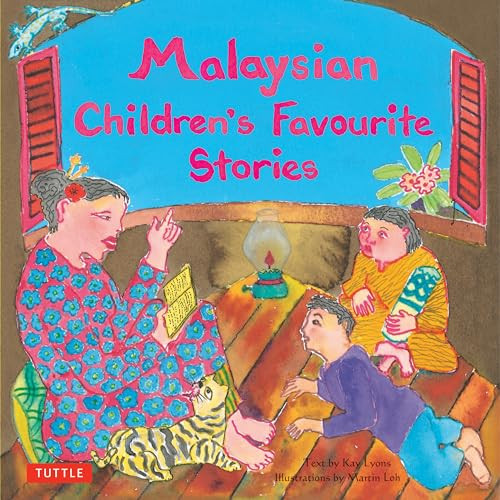 Malaysian Children's Favourite Stories by Kay Lyons, Martin Loh, 9780804844017
