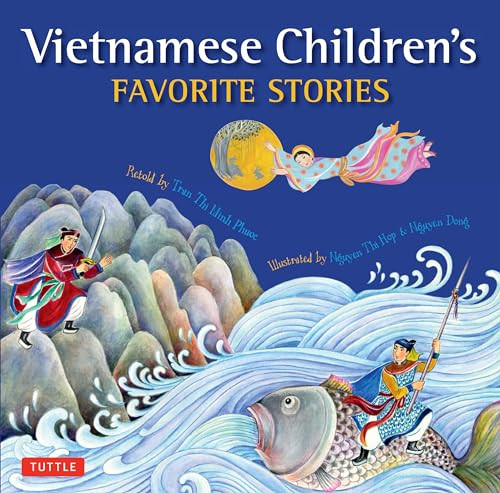 Vietnamese Children's Favorite Stories by Phuoc Thi Minh Tran, Dong Nguyen, 9780804844291