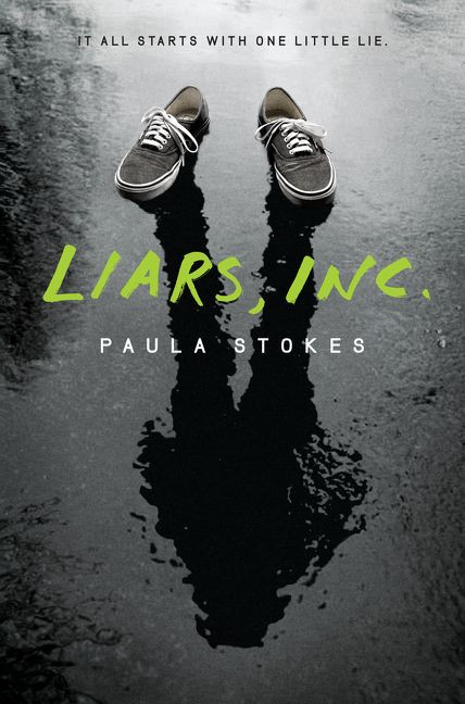 Liars, Inc. by Paula Stokes, 9780062323286