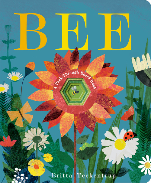 Bee: A Peek-Through Board Book by Britta Teckentrup, 9780593648896