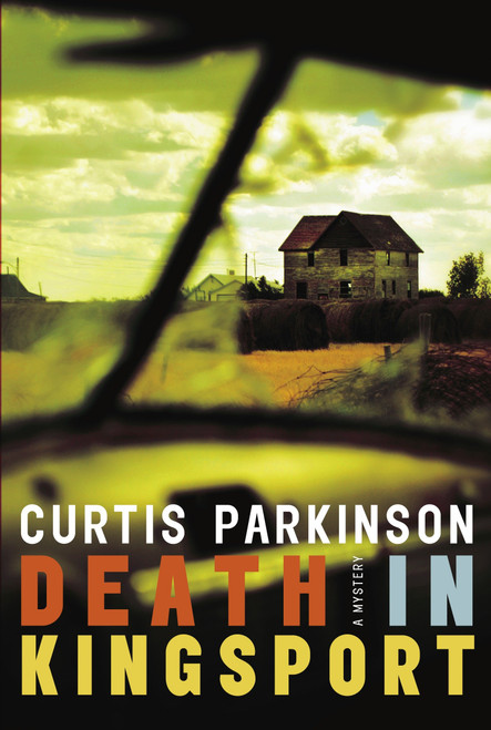 Death in Kingsport by Curtis Parkinson, 9780887768279