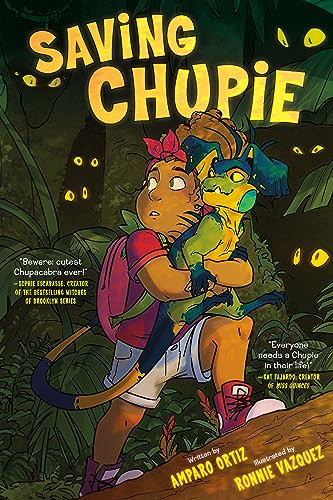 Saving Chupie (A Graphic Novel) - 9780062950284 by Amparo Ortiz, Ronnie Vazquez