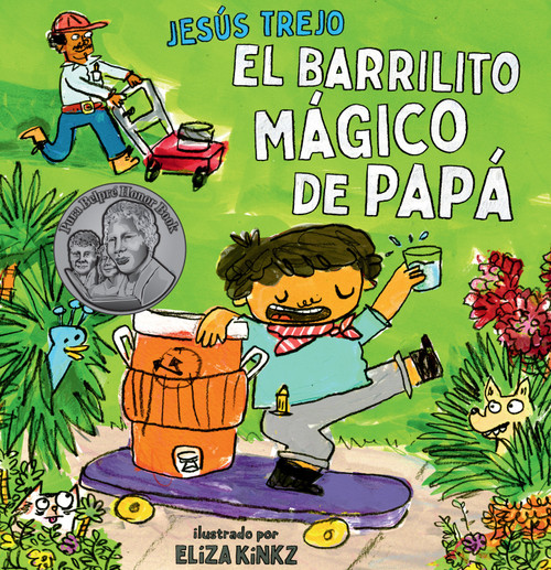 El Barrilito Mágico de Papá (Papá's Magical Water-Jug Clock) (Spanish Edition) by Jesús Trejo, Eliza Kinkz, 9781662651373