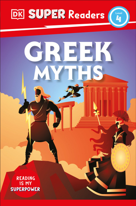DK Super Readers Level 4 Greek Myths - 9780744072358 by DK, 9780744072358