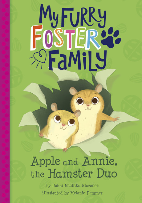 Apple and Annie, the Hamster Duo - 9781515845614 by Debbi Michiko Florence, Melanie Demmer, 9781515845614
