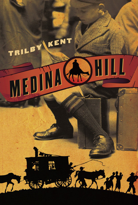 Medina Hill by Trilby Kent, 9780887768880