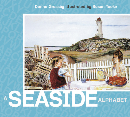 A Seaside Alphabet by Donna Grassby, Susan Tooke, 9780887769382