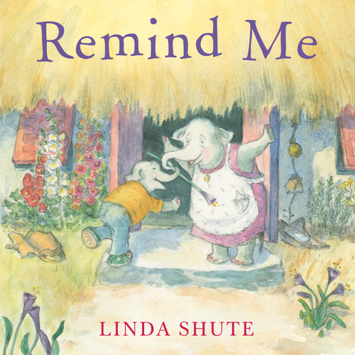 Remind Me by Linda Shute, 9780823450480