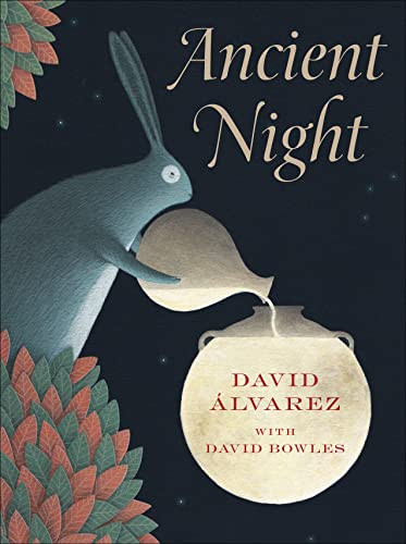 Ancient Night by David Alvarez, David Bowles, 9781646142514