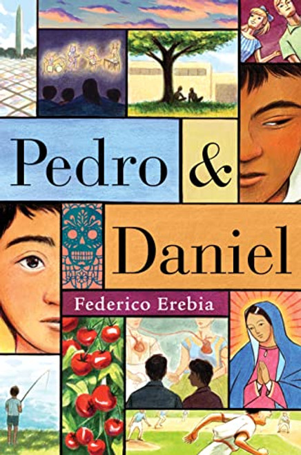 Pedro & Daniel by Federico Erebia, Julie Kwon, 9781646143047