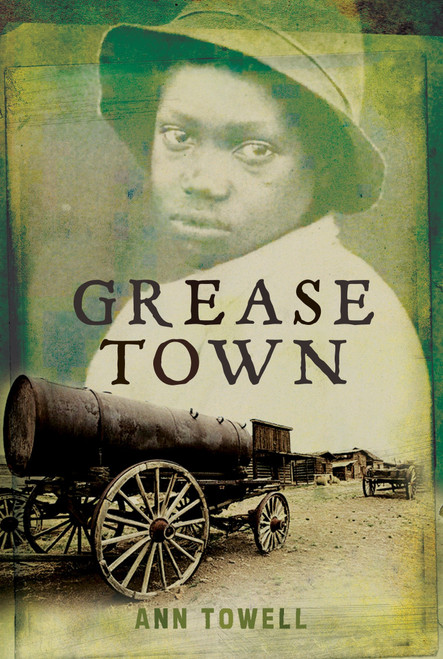 Grease Town by Ann Towell, 9780887769832