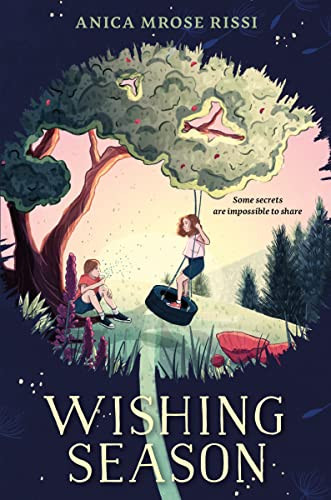 Wishing Season by Anica Mrose Rissi, 9780063258907