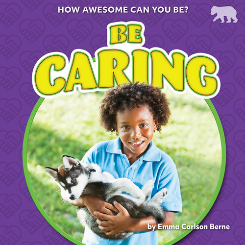 Be Caring by Emma Carlson Berne, 9798885094443