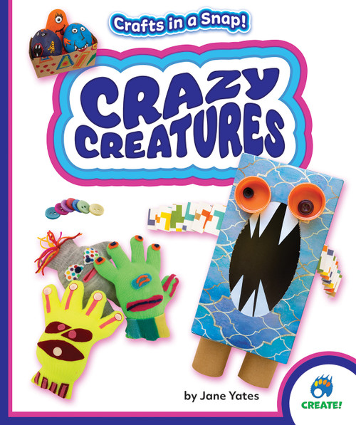 Crazy Creatures by Jane Yates, 9798885094382