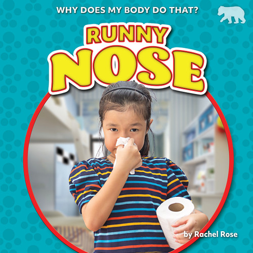 Runny Nose - 9798885094597 by Rachel Rose, 9798885094597